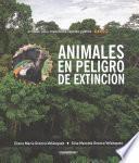 Libro Animales En Peligro de Extincion