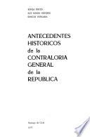 Antecedentes históricos de la Contraloría General de la República