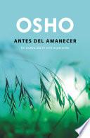 Libro Antes del amanecer (OSHO habla de tú a tú)