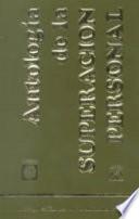 Libro Antologia de la superacion personal / Anthology of Personal Growth