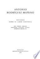 Antonio Rodríguez-Moniño : estudios sobre su labor científica