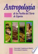 Antropología de los pueblos del norte de España