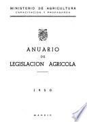 Anuario de legislación agricula