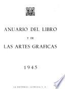 Anuario español e hispano-americano del libro y de las artes gráficas