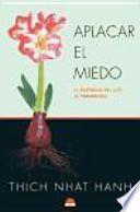 Libro Aplacar el miedo