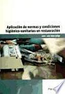 Libro Aplicación de normas y condiciones higiénico-sanitarias en restauración