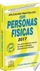 Libro APLICACION PRACTICA DEL ISR PERSONAS FISICAS 2017
