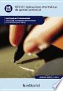 Libro Aplicaciones informáticas de gestión comercial - UF0351
