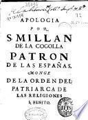Apologia por N.P.S. Millan de la Cogolla Patron de las Españas