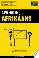Libro Aprender Afrikáans - Rápido / Fácil / Eficaz