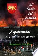Libro Aquitania: el final de una guerra