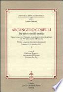 Arcangelo Corelli fra mito e realtà storica