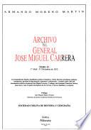 Archivo del general José Miguel Carrera: 1ê Abril - 31 Diciembre de 1812