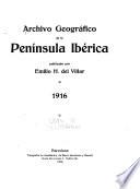 Archivo geográfico de la Peninsula Ibérica