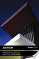 Libro Arquitectura moderna: Una breve introducción