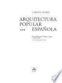 Arquitectura popular española ...