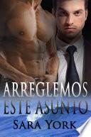 Libro Arreglemos Este Asunto