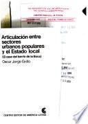 Articulación entre sectores urbanos populares y el estado local