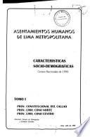 Asentamientos humanos de Lima Metropolitana: Prov. Constitucional de Callao. Prov. Lima, Cono Norte. Prov. Lima, Cono Centro