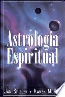 Libro Astrologia Espiritual (Spiritual Astrology)