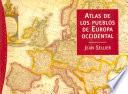 Libro Atlas de los pueblos de Europa occidental