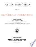 Atlas histórico de la República Argentina
