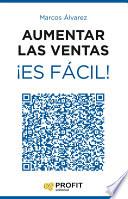 Libro Aumentar las ventas ¡Es fácil!