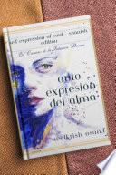 Libro Auto-Expresión del Alma - Self Expression of Soul In Spanish Edition