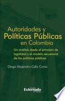 Libro Autoridades y Políticas Públicas en Colombia