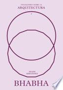 Libro Bhabha sobre la arquitectura