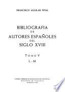 Bibliografía de autores españoles del siglo XVIII: L-M