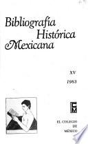 Bibliografía historica mexicana
