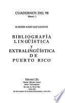 Bibliografía lingüística y extralingüística de Puerto Rico