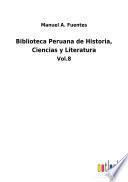 Biblioteca Peruana de Historia, Ciencias y Literatura