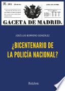 Libro ¿Bicentenario de la Policía Nacional?