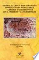 Libro Bilbao, Vitoria y San Sebastián