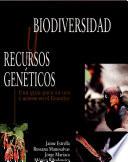 Biodiversidad y recursos genéticos