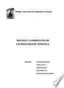 Biología y conservación de los psitácidos de Venezuela