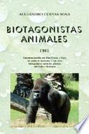 Libro Biotagonistas Animales