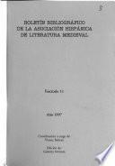 Boletín bibliográfico de la Asociación Hispánica de Literatura Medieval
