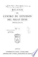 Boletín del Centro de Estudios del Siglo XVIII.