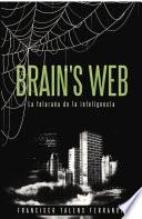 Libro Brain's Web. La Telaraña de la Inteligencia