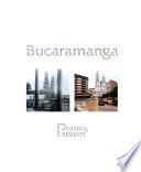 Bucaramanga, pasado y presente