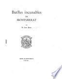 Butlles incunables de Montserrat