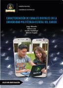 Libro Caracterización de canales digitales en la universidad politécnica estatal del Carchi