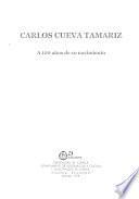 Carlos Cueva Tamariz a 100 años de su nacimiento