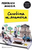 Libro Carolina se enamora