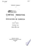 Cartas inéditas [de] Horacio Quiroga y Evocación de Quiroga