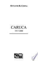 Libro Caruca, 1917-2000