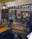 Libro Casa republicana